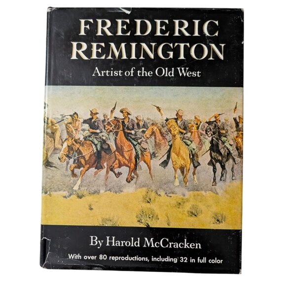 Frederic Remington Artist Of The Old West By Harold McCracken 1947 Hardcover - Picture 1 of 16